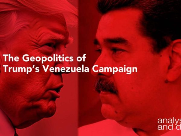 La geopolítica de la campaña estratégica de Trump contra&nbsp;Venezuela